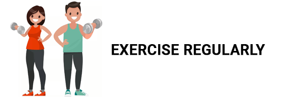 Exercise Regularly