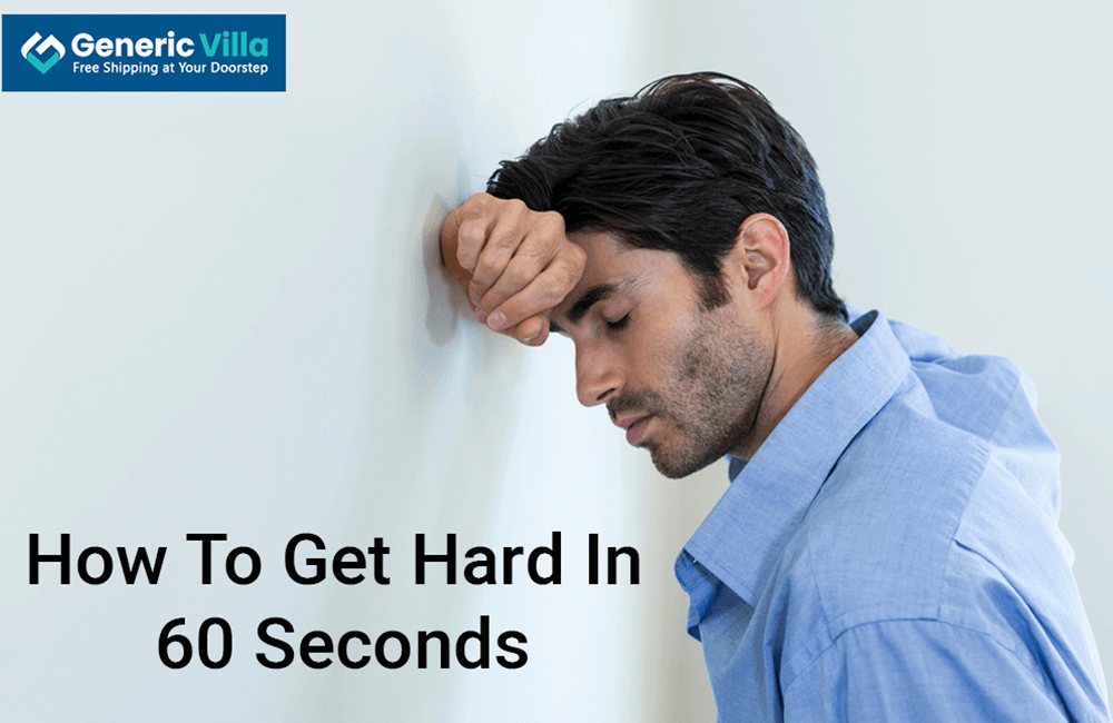 how to get hard in 60 seconds