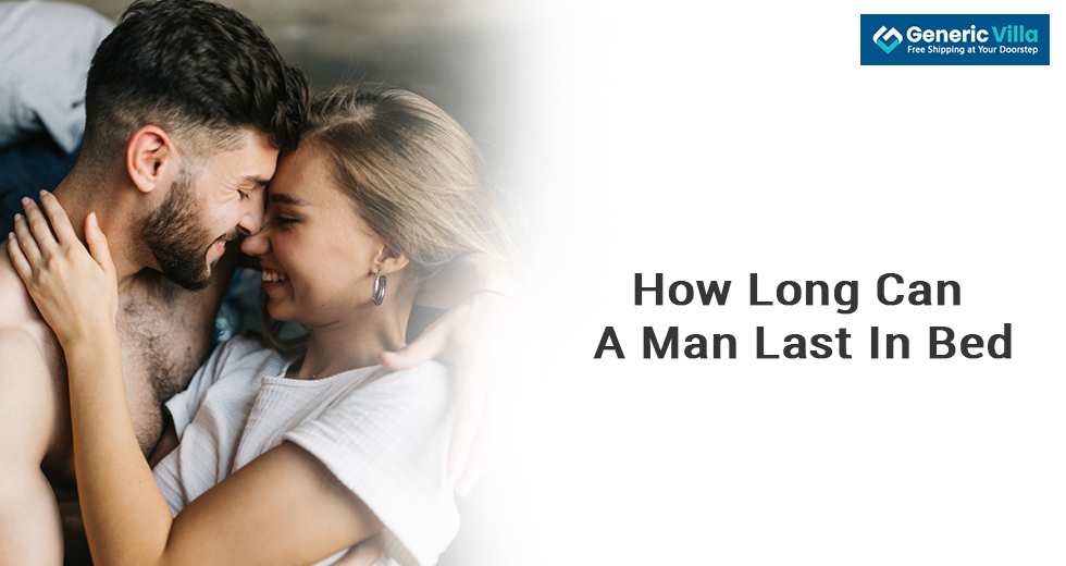 how long can a man last in bed
