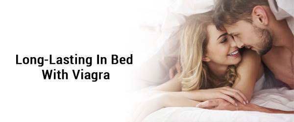 Long-Lasting In Bed With Viagra