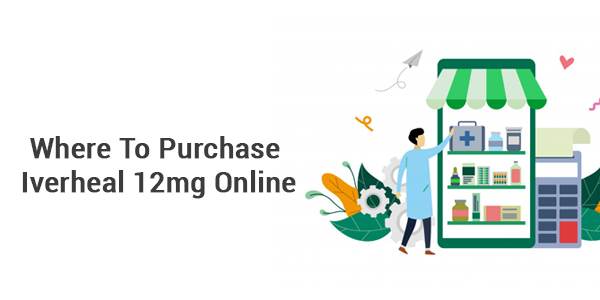 Where To Purchase Iverheal 12mg Online