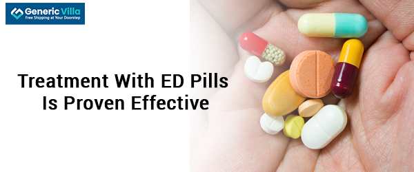 Treatment With ED Pills Is Proven Effective