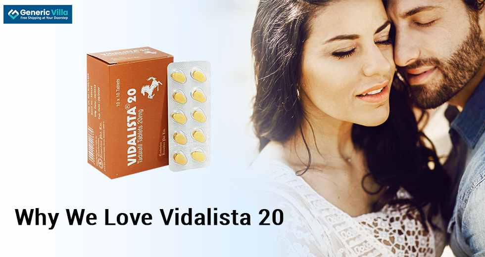 Why we Love Vidalista 20