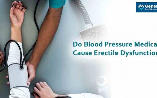 Do blood pressure medications cause Erectile Dysfunction