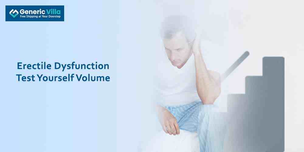 Erectile Dysfunction Test Yourself Volume