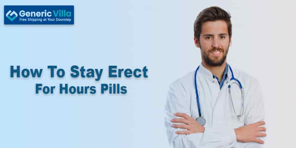 How-to-stay-erect-for-hours-pills