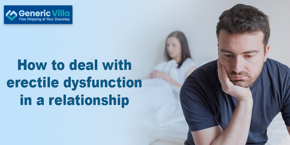 How to deal with erectile dysfunction in a relationship copy