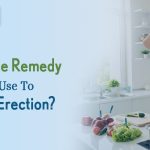 What home remedy can I use to get an erection?
