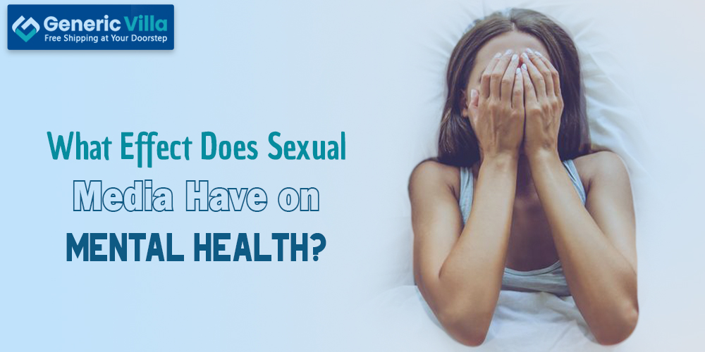 What Effect Does Sexual Media Have on Mental Health