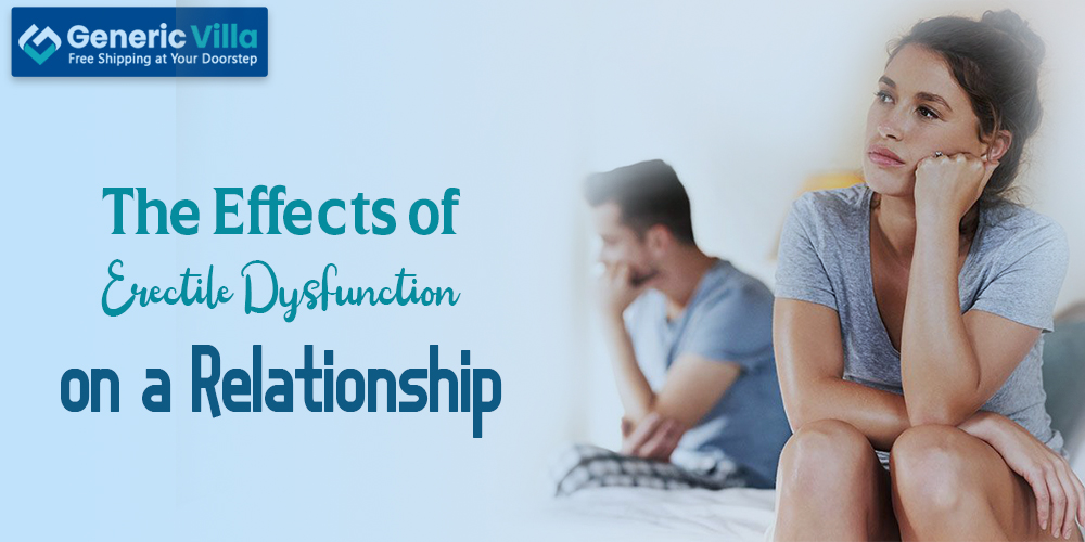 The Effects of Erectile Dysfunction on a Relationship