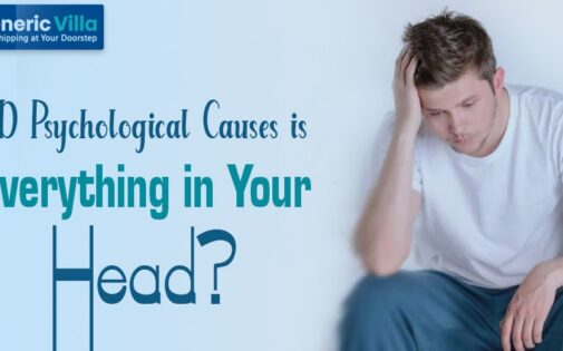 Erectile Dysfunction Psychological Causes Is in Your Head?