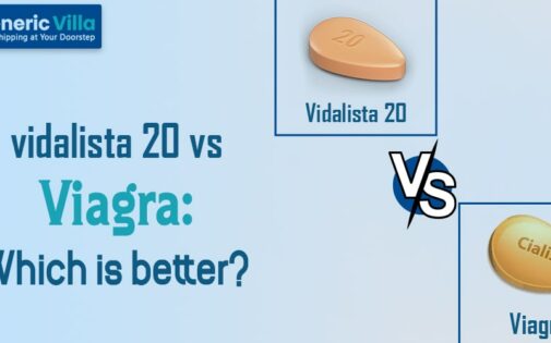 Vidalista 20 vs Viagra: Which is Better?