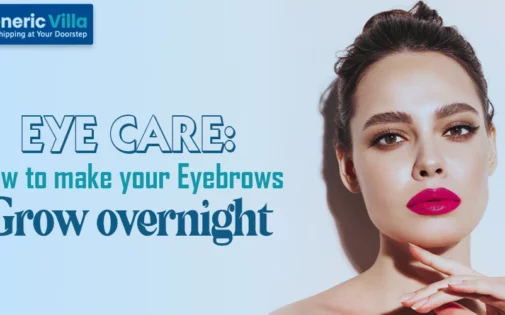 How to make your Eyebrows Grow overnight