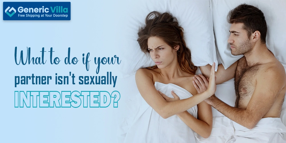What to do if your partner isn't sexually interested?