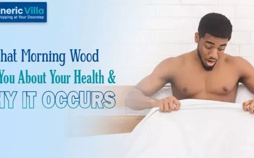 What Morning Wood Tells You About Your Health and Why It Occurs
