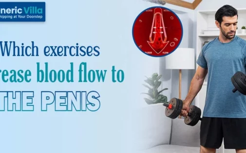 Exercises increase blood flow to the penis