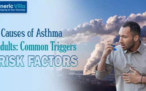 Causes of Asthma in Adults: Common Triggers and Risk Factors